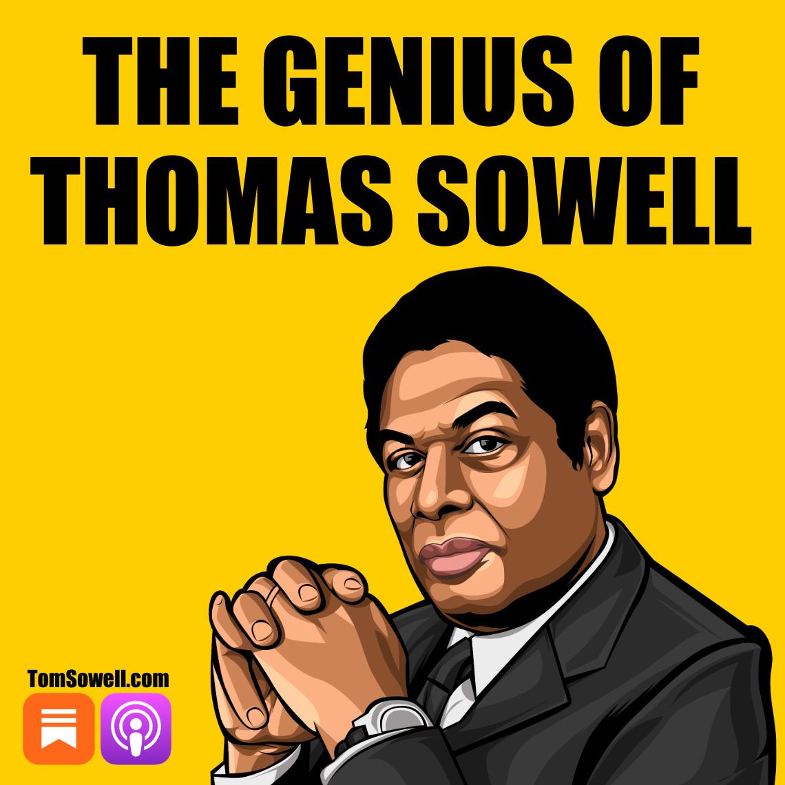 The Genius of Thomas Sowell podcast cover